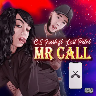 Mr Call by CS Fresh