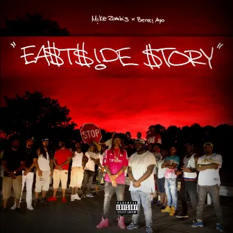 Ea$tside Story by Benzi Ayo