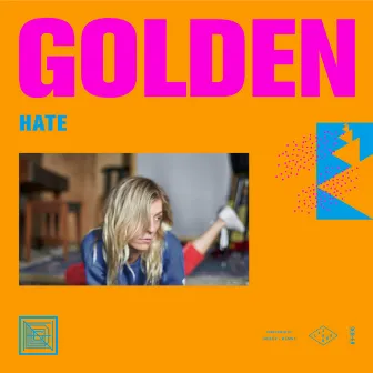 Hate by girl named GOLDEN