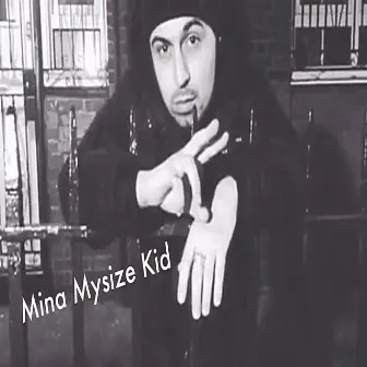 Mina Mysize Kid by Adam Deacon