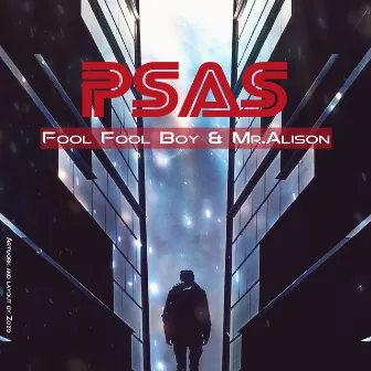 Psas by Fool Fool Boy