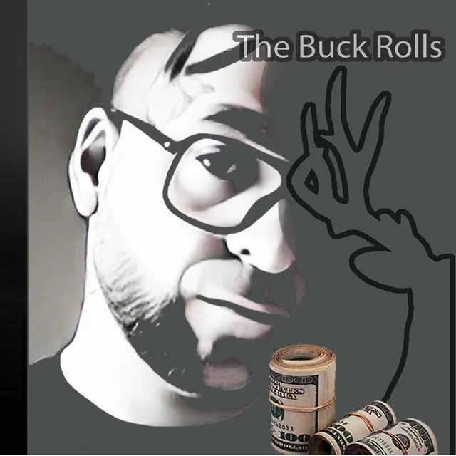 The Buck Rolls