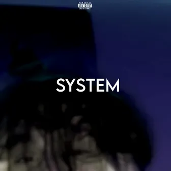 System by FUCKBLANK