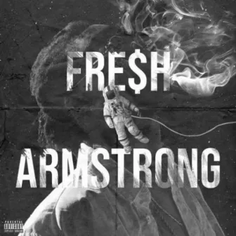 FRE$h Armstrong by WL FRE$H