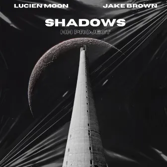 Shadows by Jake Brown