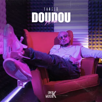 Doudou (remix) by Yanslo