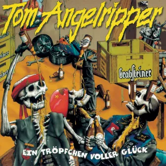 Ein Tröpfchen voller Glück by Tom Angelripper