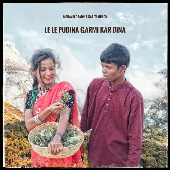 Le Le Pudina Garmi Kar Dina by Kabita Oraon