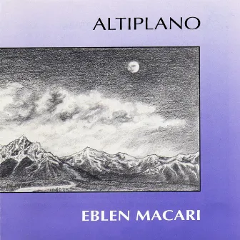 Altiplano by Eblen Macari