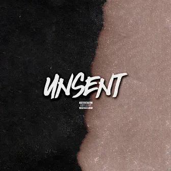 Unsent (Freestyle) by Notsew