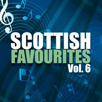 Scottish Favourites, Vol. 6 by Twin Peaks