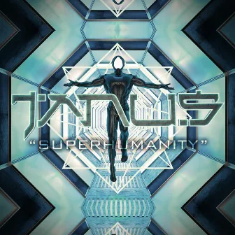 Superhumanity by Tanus