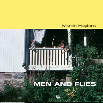 Men And Flies by Martin Hagfors