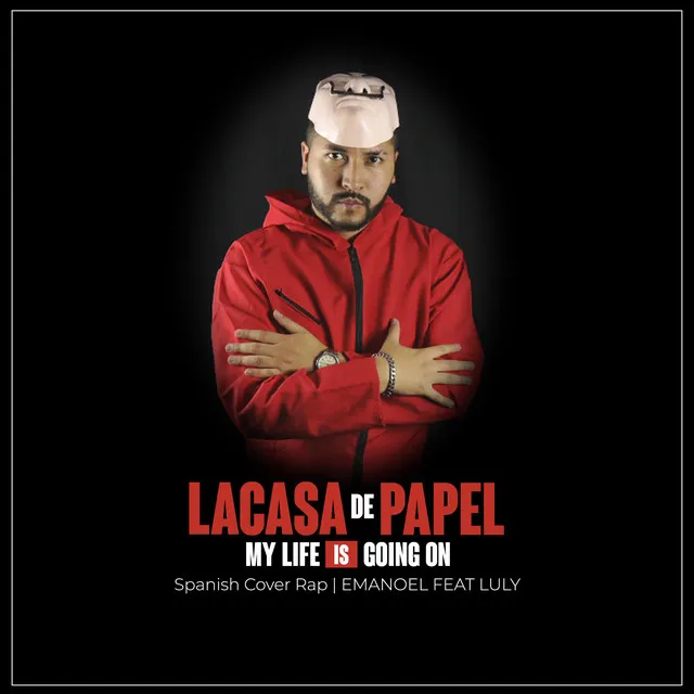 My Life Is Going on [feat. Luly] - Spanish Version Rap