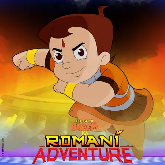 Chhota Bheem Ka Romani Adventure by Rajiv Chilaka