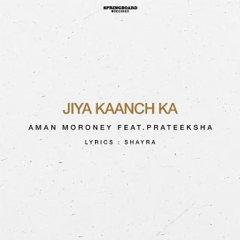 Jiya Kaanch Ka by Prateeksha Srivastava