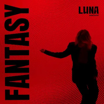 Fantasy by Luna Marinetti