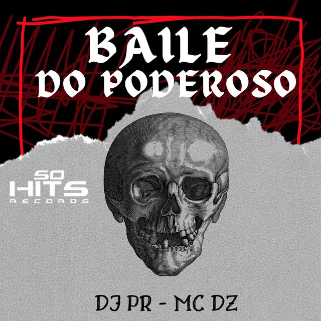 Baile do Poderoso