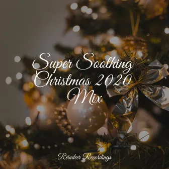 Super Soothing Christmas 2020 Mix by Stille Nacht