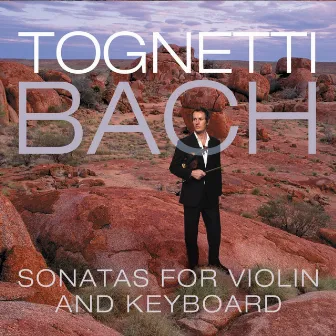 Tognetti - Bach: Sonatas for Violin and Keyboard by Neal Peres Da Costa