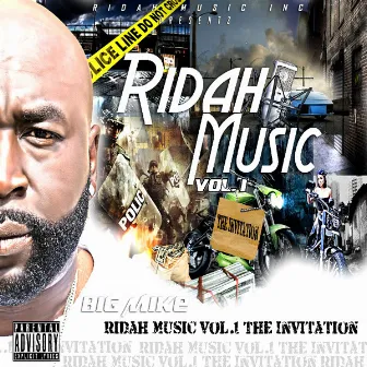 Ridah Music Vol.1 (The Invitation) by Big Mike