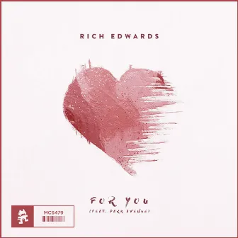 For You by Rich Edwards