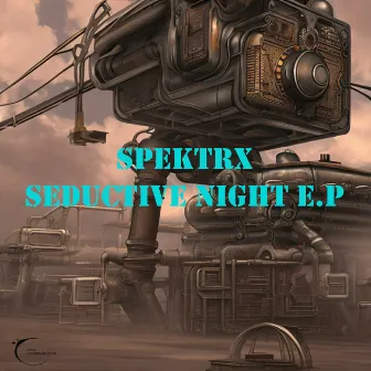 Seductive Night E.p by Spektrx