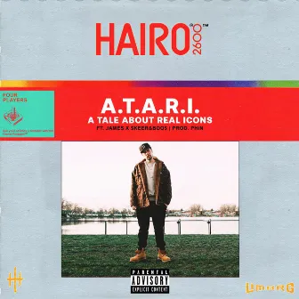 A.T.A.R.I. by Hairo