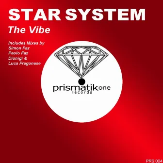 The Vibes by Star System