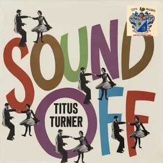 Sound Off by Titus Turner