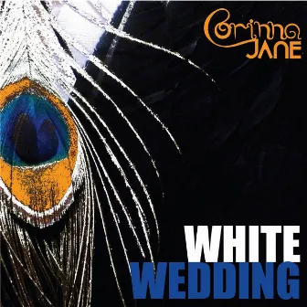 White Wedding by Corinna Jane