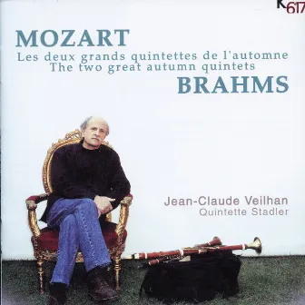 Mozart & Brahms: The 2 Great Autumn Quintets by Quintette Stadler