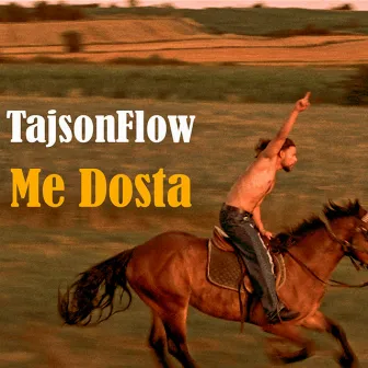 Me Dosta by Tajson Flow