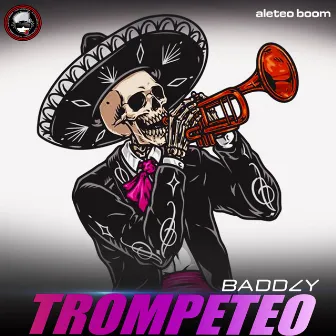 Trompeteo by BADDZY