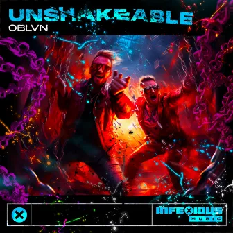 Unshakeable by OBLVN