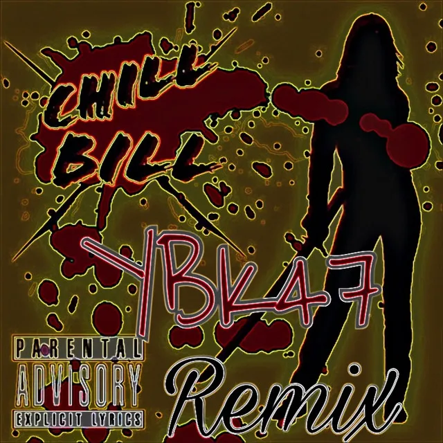 Chill Bill - Remix