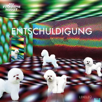 Lekeleu EP by Entschuldigung