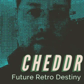 Future Retro Destiny by Cheddr