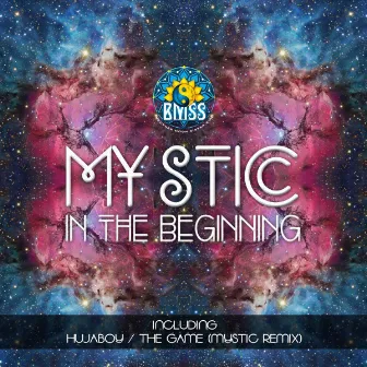 In the Beginning by Mystic