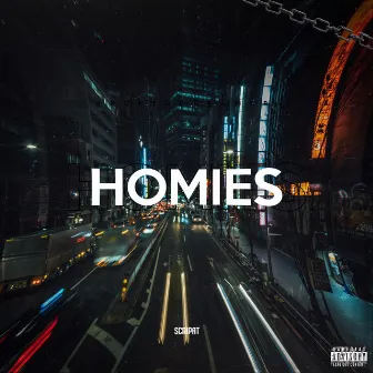 Homies by Scripat