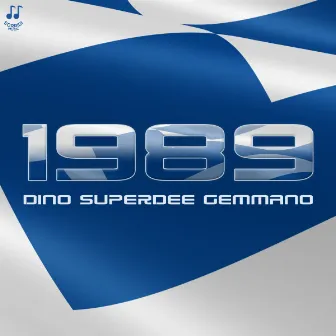 1989 by Dino SuperDee Gemmano