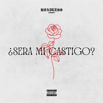 ¿Sera Mi Castigo? by Zepe Locostyle