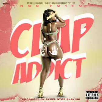 Clap Addict by NGC Fo1Fo