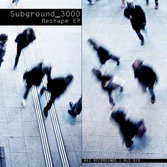 Reshape EP by Subground_3000