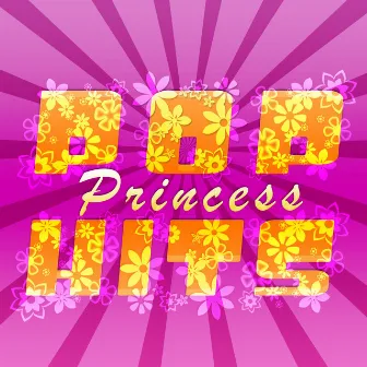 Pop Princess Hits by Kick Back Ohio