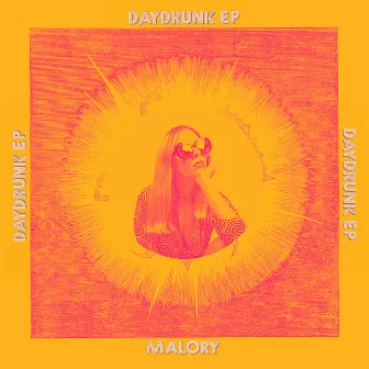 Daydrunk EP by Malory