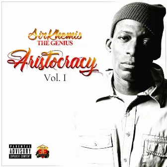 Aristocracy, Vol. 1 by Sir Khemis_thegenius