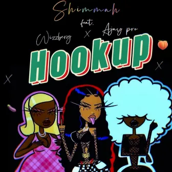 Hookup by Shimmah