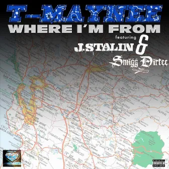 Where I'm From by Unknown Artist