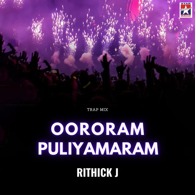 Oororam Puliyamaram Trap - Remix